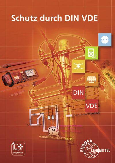 Schutz durch DIN VDE - Gregor H&auml;berle, Verena H&auml;berle, Hartmut Fritsche