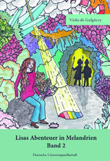 Lisas Abenteuer in Melandrien - Viola de Galg&oacute;czy