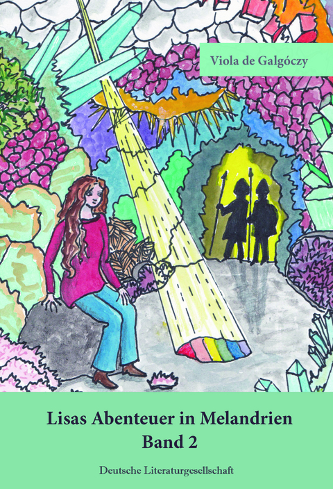 Lisas Abenteuer in Melandrien - Viola de Galg&oacute;czy