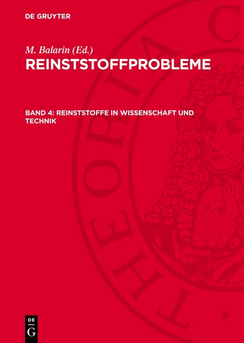 Reinststoffe in Wissenschaft und Technik