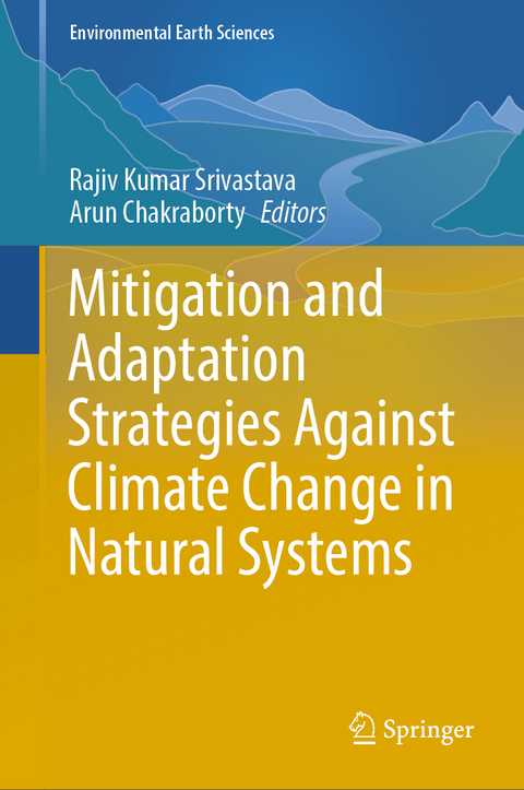 Mitigation and Adaptation Strategies Against Climate Change in Natural Systems - 