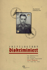 Privilegiert diskriminiert - Susanne Pfankuch