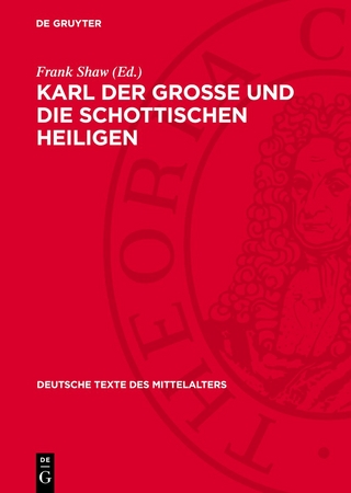 Karl der Grosse und die schottischen Heiligen