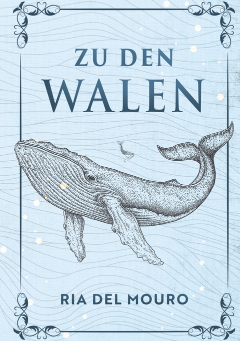 Zu den Walen - Ria del Mouro