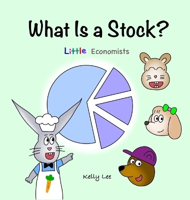 What Is a Stock? - Kelly Lee