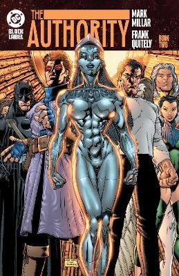 The Authority Book Two (2025 Edition) - Paul Jenkins, Warren Ellis