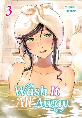 Wash It All Away 03 - Mitsuru Hattori