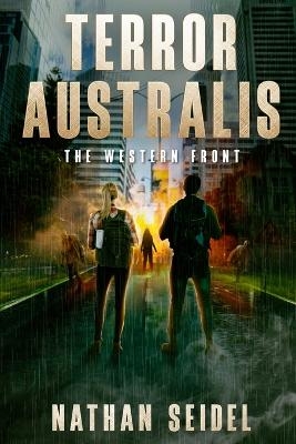 Terror Australis - The Western Front - Nathan Seidel