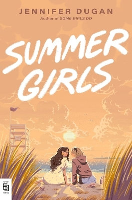 Summer Girls - Jennifer Dugan