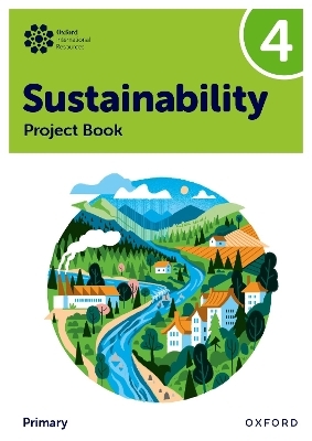 Oxford International Sustainability: Project Book 4 (Primary) - Jody Ellenby, Jaimie P. Cloud