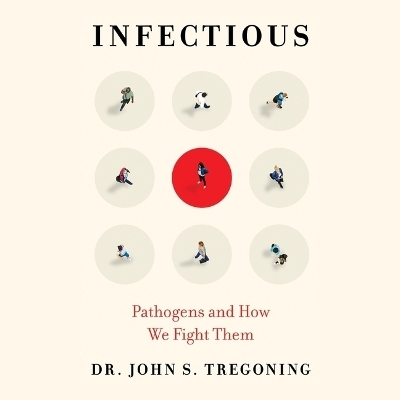 Infectious - John S Tregoning