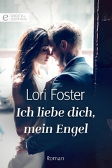Ich liebe dich, mein Engel - Lori Foster