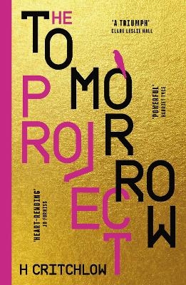 The Tomorrow Project - H Critchlow