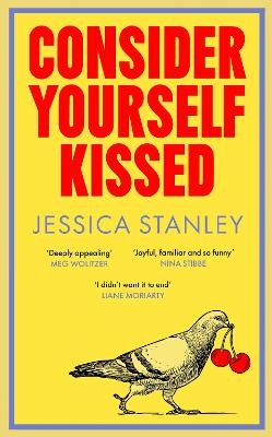 Consider Yourself Kissed - Jessica Stanley