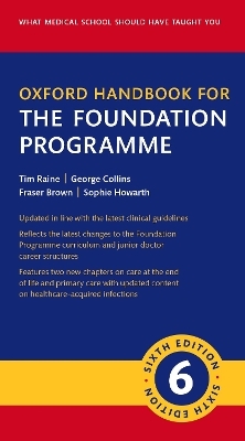 Oxford Handbook for the Foundation Programme