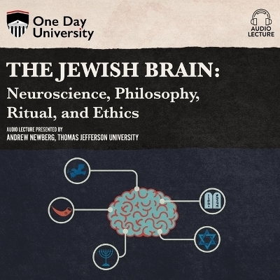 The Jewish Brain - Andrew Newberg