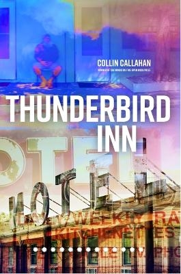 Thunderbird Inn - Collin Callahan