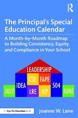 The Principal&rsquo;s Special Education Calendar - Joanne W. Lane