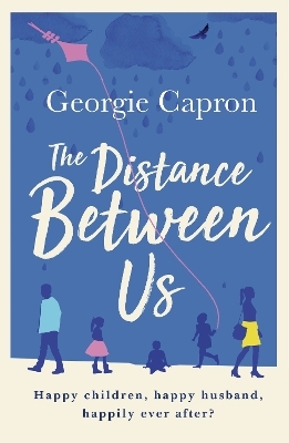 The Distance Between Us - Georgie Capron
