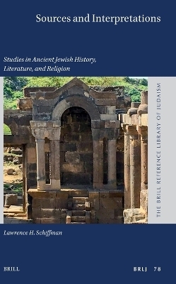 Sources and Interpretations - Lawrence H. Schiffman