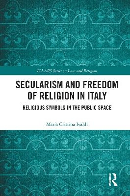 Secularism and Freedom of Religion in Italy