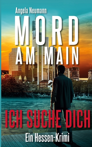 Mord am Main - Ich suche dich