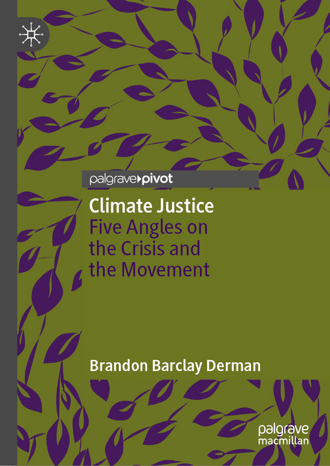 Climate Justice - Brandon Barclay Derman