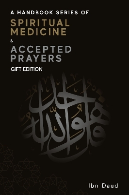 A Handbook Series of Spiritual Medicine + Accepted Prayers Gift Edition