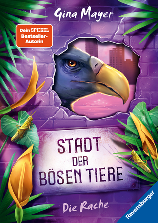 Stadt der bösen Tiere, Band 4: Die Rache