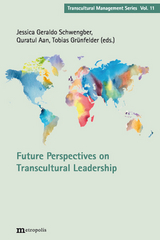 Future Perspectives on Transcultural Leadership - 