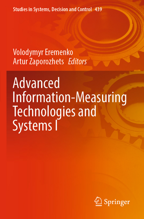 Advanced Information-Measuring Technologies and Systems I - 