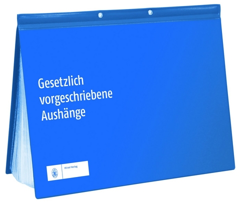 Gesetzlich vorgeschriebene Aushänge - 