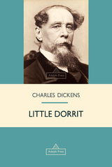 Little Dorrit -  Charles Dickens