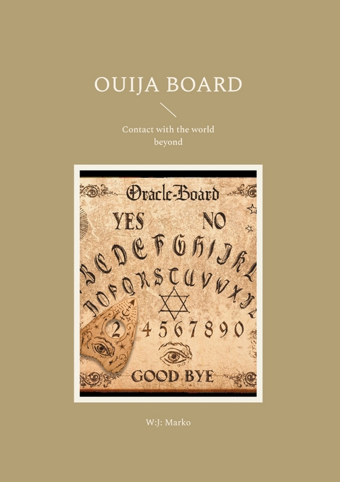 Ouija Board - W:J: Marko