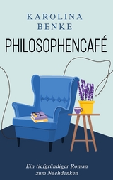 Philosophencaf&eacute; - Karolina Benke