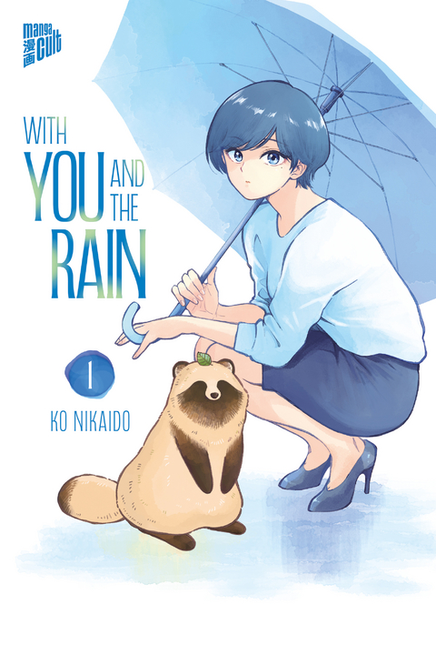 With you and the Rain 1 - Ko Nikaido