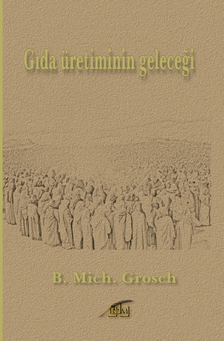 Gıda üretiminin geleceği