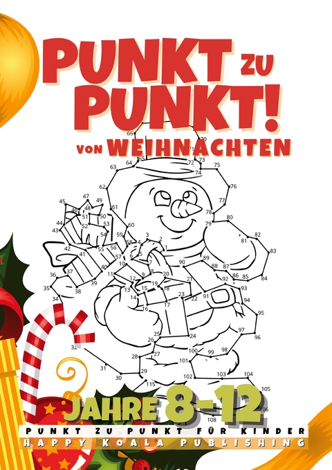 Punkt zu Punkt von Weihnachten -  Happy Koala Publishing