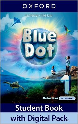 Blue Dot: Level 1: Student Book with Digital Pack