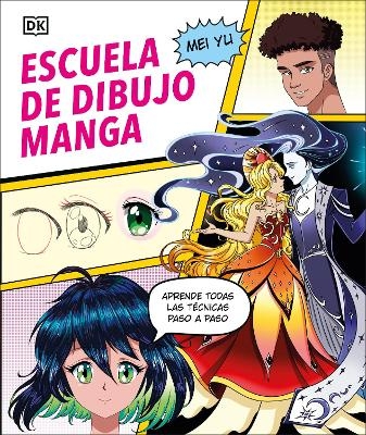 Escuela de dibujo manga (Manga Drawing School) - Mei Yu