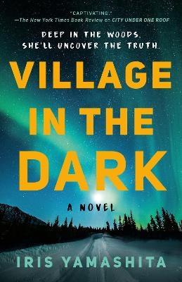 Village in the Dark - Iris Yamashita