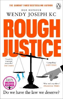 Rough Justice - Her Honour Wendy Joseph