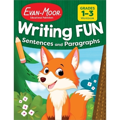 Writing Fun Sentences and Paragraphs -  Evan-Moor Educational Publishers
