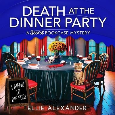 Death at the Dinner Party - Ellie Alexander