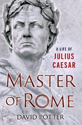 Master of Rome - David Potter