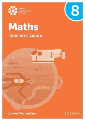 Oxford International Maths: Teacher's Guide 8 (Lower Secondary) - Katie Wood, Jemma Sherwood, Dan Draper, Charlotte Hawthorne, Helen Konstantine
