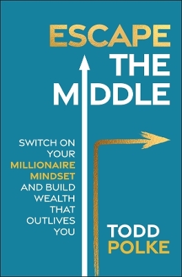 Escape the Middle - Todd Polke