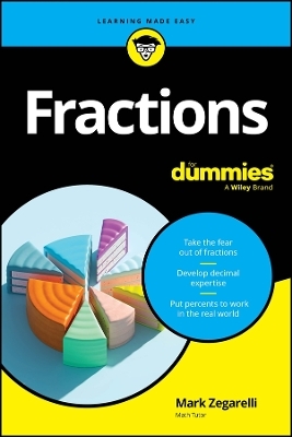 Fractions for Dummies - Mark Zegarelli