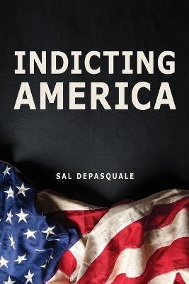 Indicting America