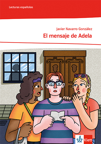 El mensaje de Adela - Javier Navarro Gonz&aacute;lez